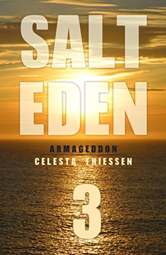 Armageddon (Salt Eden Book 3)