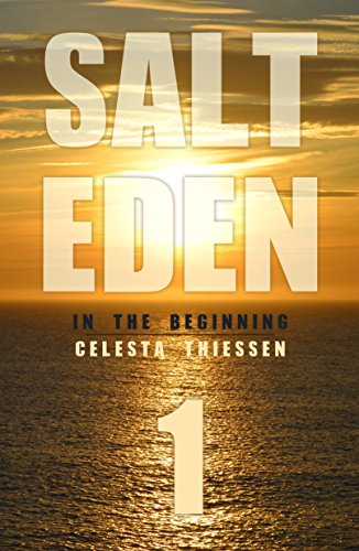 In The Beginning (Salt Eden Book 1)
