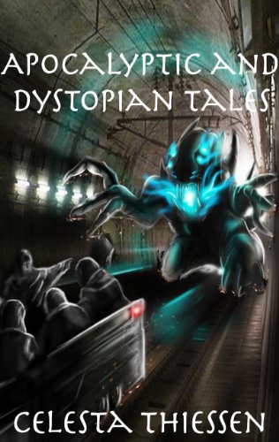 Apocalyptic and Dystopian Tales