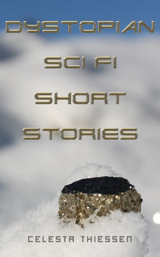 Dystopian Sci Fi Short Stories